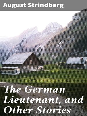 cover image of The German Lieutenant, and Other Stories